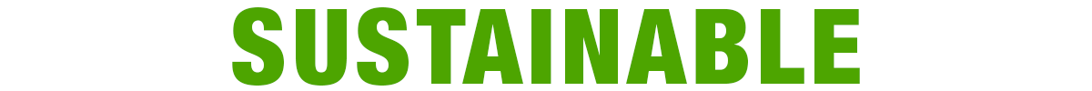 Sustainable